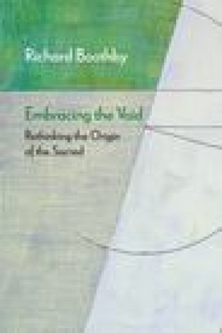 Boek Embracing the Void Richard Boothby