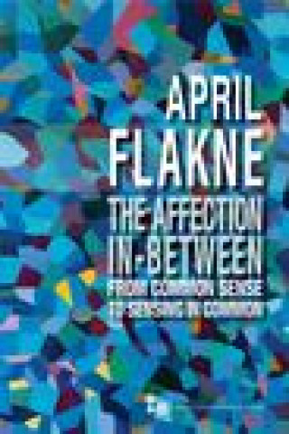 Knjiga Affection In-Between April Flakne