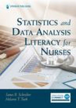 Buch Statistics and Data Analysis Literacy for Nurses James B. Schreiber