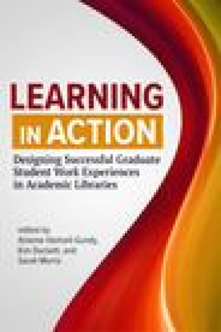 Book Learning in Action Arianne Hartsell–gundy