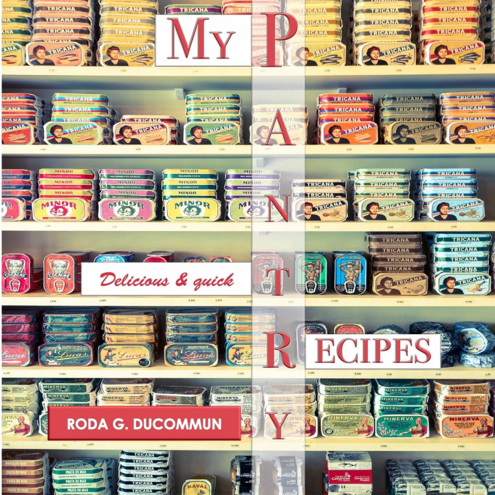 Βιβλίο My Pantry Recipes Roda Ducommun