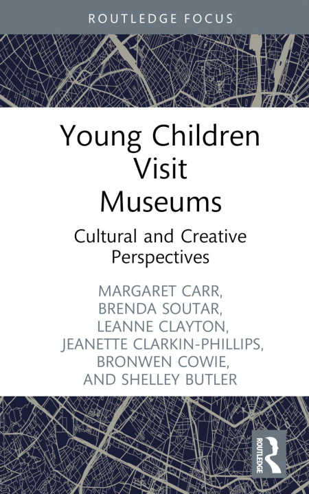 Kniha Young Children Visit Museums Margaret Carr