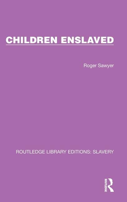 Buch Children Enslaved Roger Sawyer