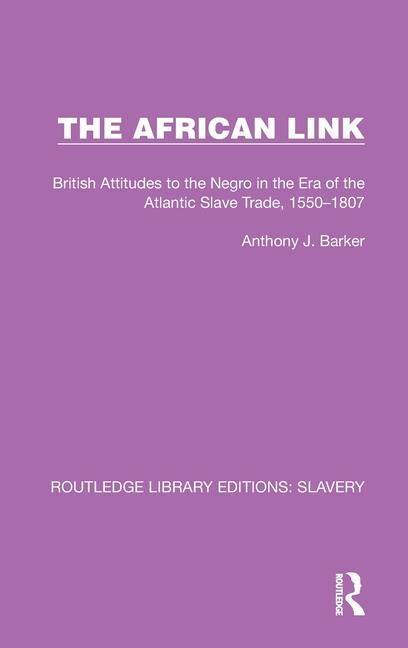 Knjiga African Link Anthony J. Barker