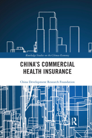Kniha China's Commercial Health Insurance China Development Research Foundation