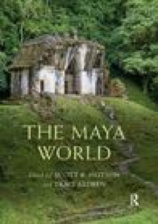 Knjiga Maya World Traci Ardren