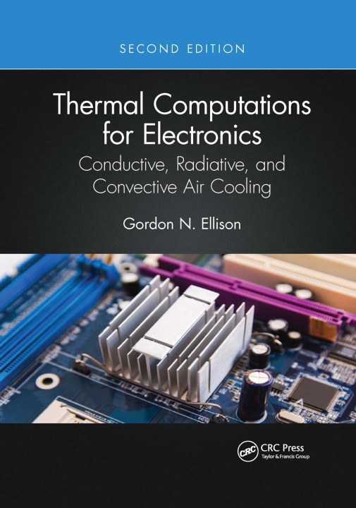 Book Thermal Computations for Electronics Ellison