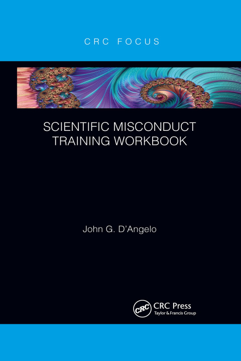 Carte Scientific Misconduct Training Workbook John Gaetano D'Angelo