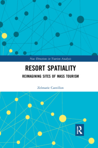 Knjiga Resort Spatiality Zelmarie Cantillon