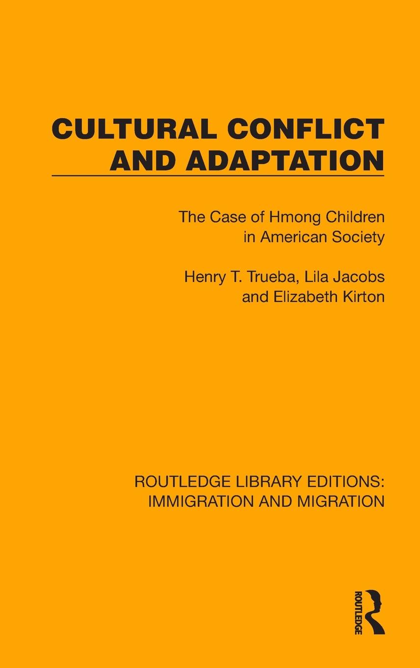 Buch Cultural Conflict and Adaptation Henry T. Trueba