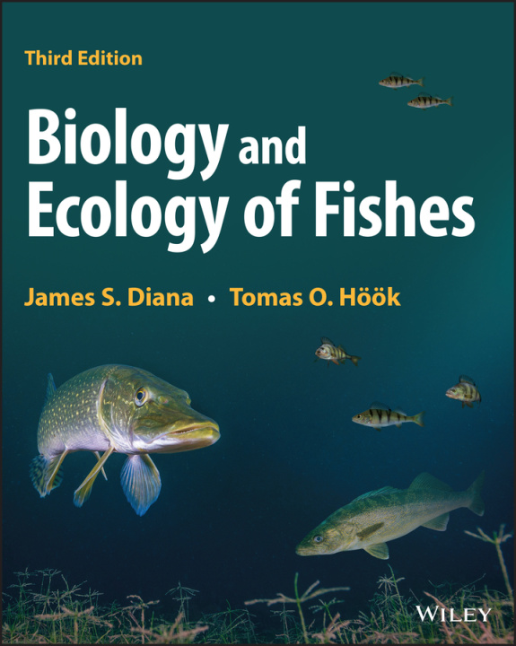 Könyv Biology and Ecology of Fishes, Third Edition JS Diana