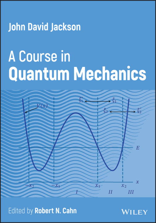 Könyv John D. Jackson: A Course in Quantum Mechanics Jackson