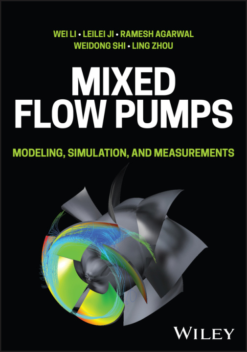 Knjiga Mixed Flow Pumps Wei Li