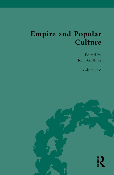 Βιβλίο Empire and Popular Culture John Griffiths