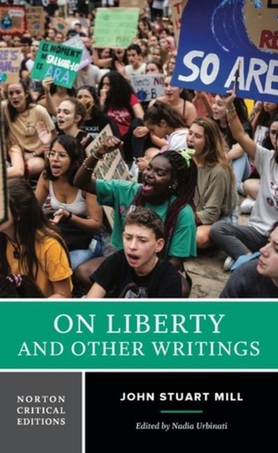 Buch On Liberty and Other Writings Nadia Urbinati
