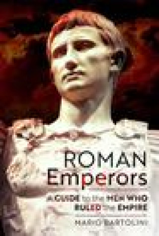 Kniha Roman Emperors Mario Bartolini