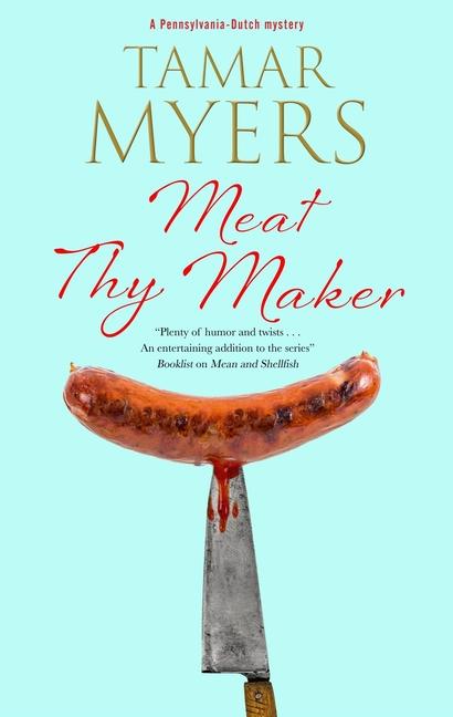 Knjiga Meat Thy Maker Tamar Myers