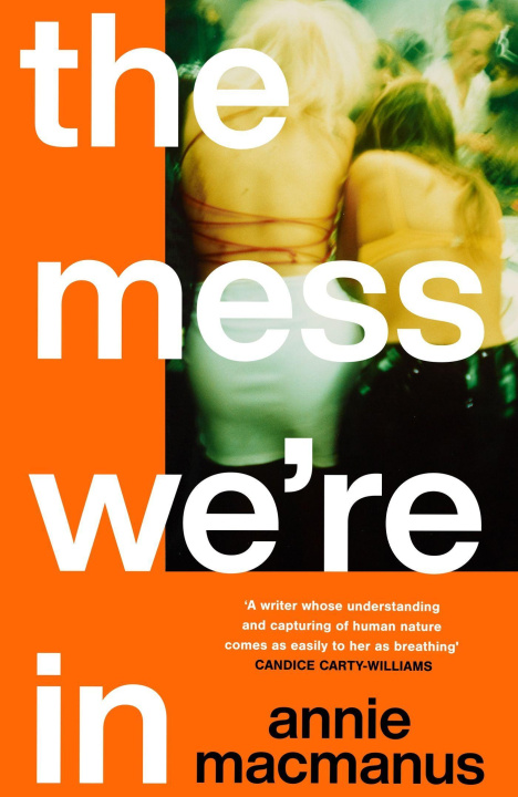 Kniha Mess We're In Annie Macmanus