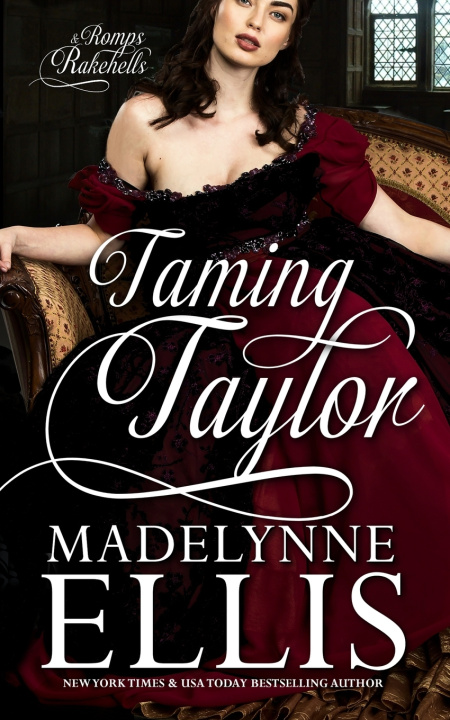 Knjiga Taming Taylor Madelynne Ellis