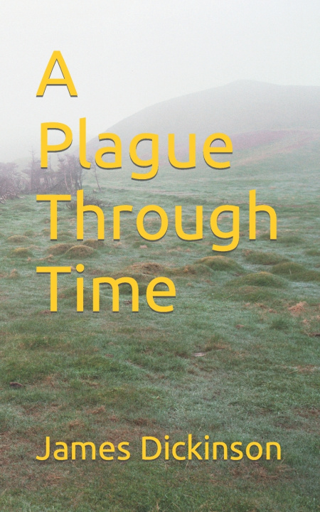Boek Plague Through Time Dickinson
