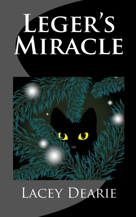 Knjiga Leger's Miracle Lacey Dearie
