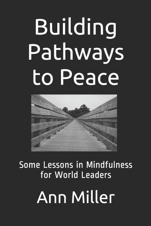 Buch Building Pathways to Peace Ann Miller