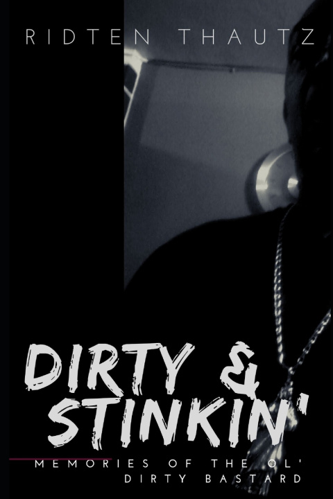 Książka Dirty & Stinkin' Ridten Thautz