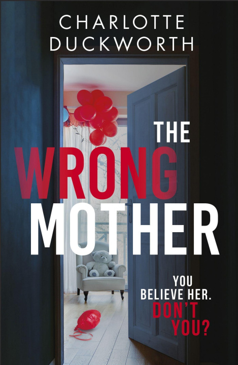 Knjiga Wrong Mother Charlotte Duckworth
