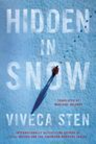 Kniha Hidden in Snow Viveca Sten