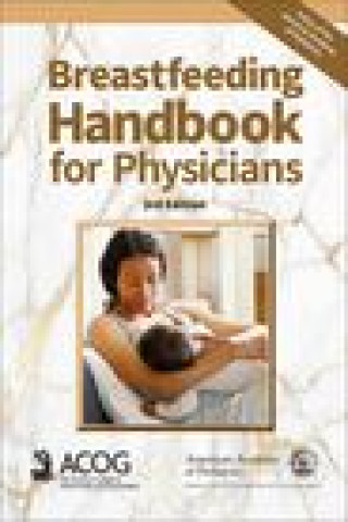 Βιβλίο Breastfeeding Handbook for Physicians American College of Obstetricians and Gynecologists