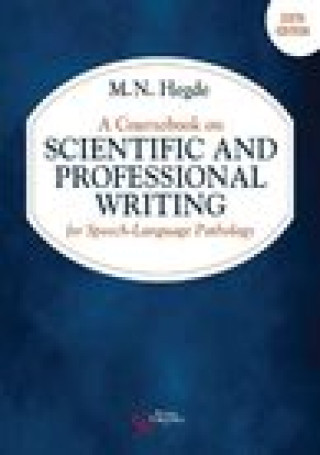 Buch Coursebook on Scientific and Professional Writing for Speech-Language Pathology M.N. Hegde