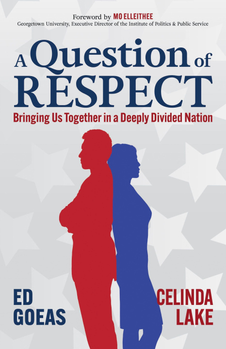 Βιβλίο Question of RESPECT Ed Goeas