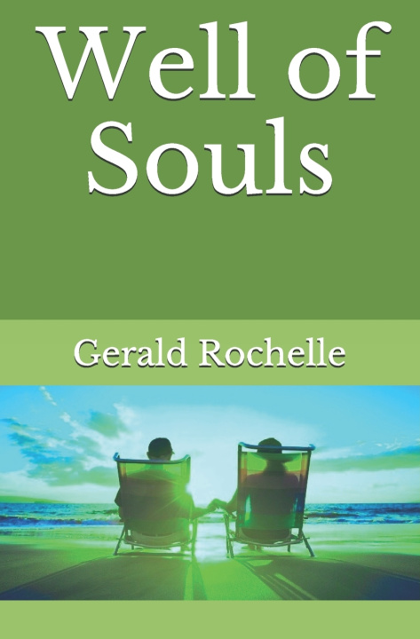 Βιβλίο Well of Souls Gerald Rochelle