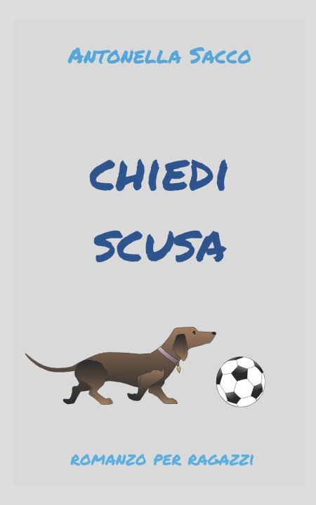Buch Chiedi scusa Antonella Sacco