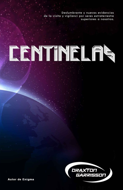 Knjiga Centinela Braxton Garrisson