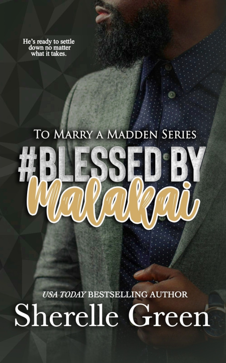 Knjiga Blessed By Malakai Sherelle Green