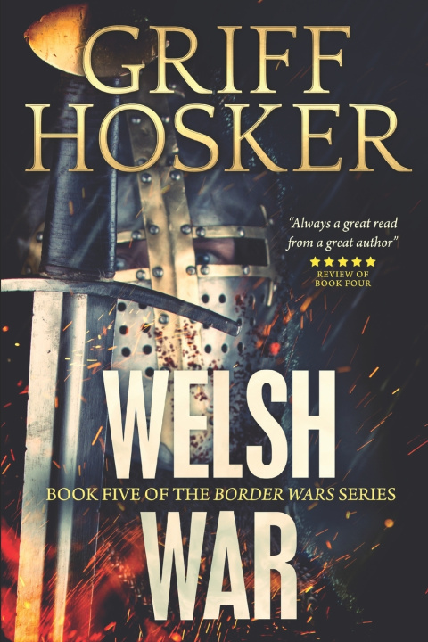 Książka Welsh War Griff Hosker