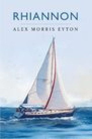 Knjiga Rhiannon Alex Morris Eyton