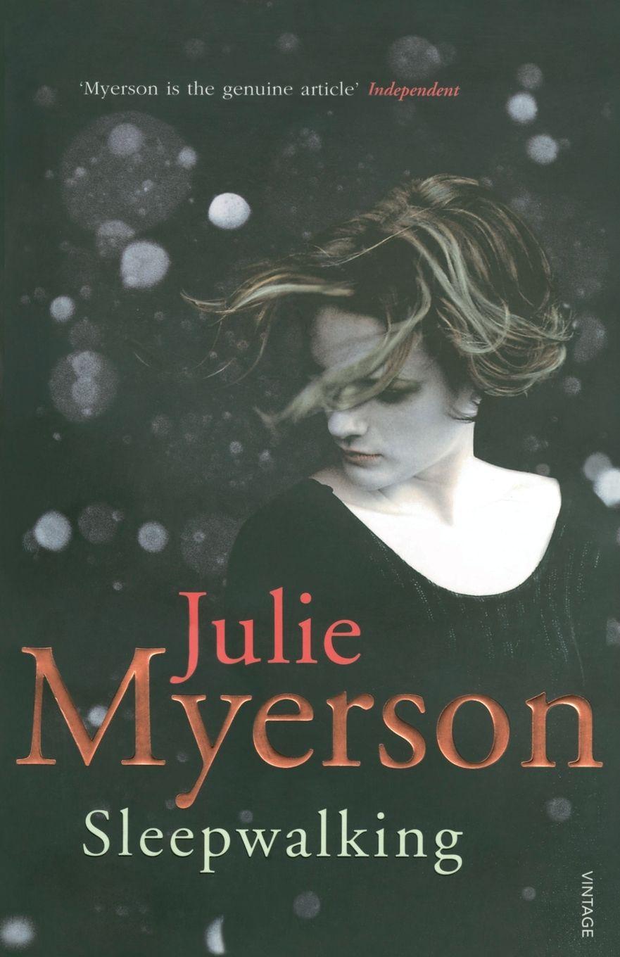Knjiga Sleepwalking Julie Myerson