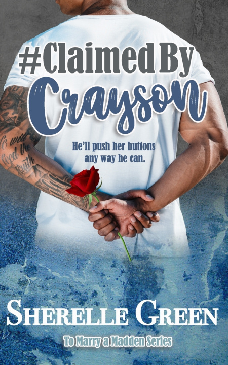 Kniha Claimed By Crayson Sherelle Green