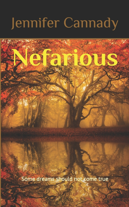 Knjiga Nefarious Jennifer Cannady