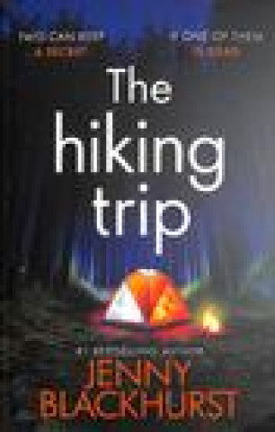 Kniha Hiking Trip Jenny Blackhurst