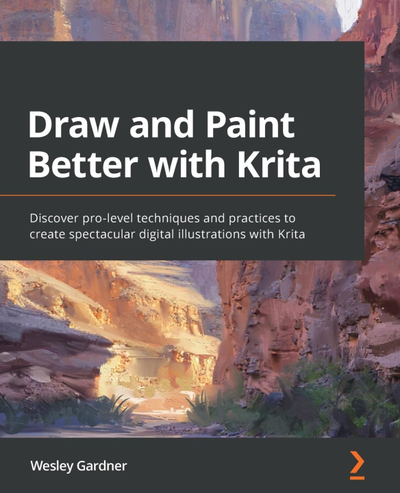 Книга Draw and Paint Better with Krita Wesley Gardner