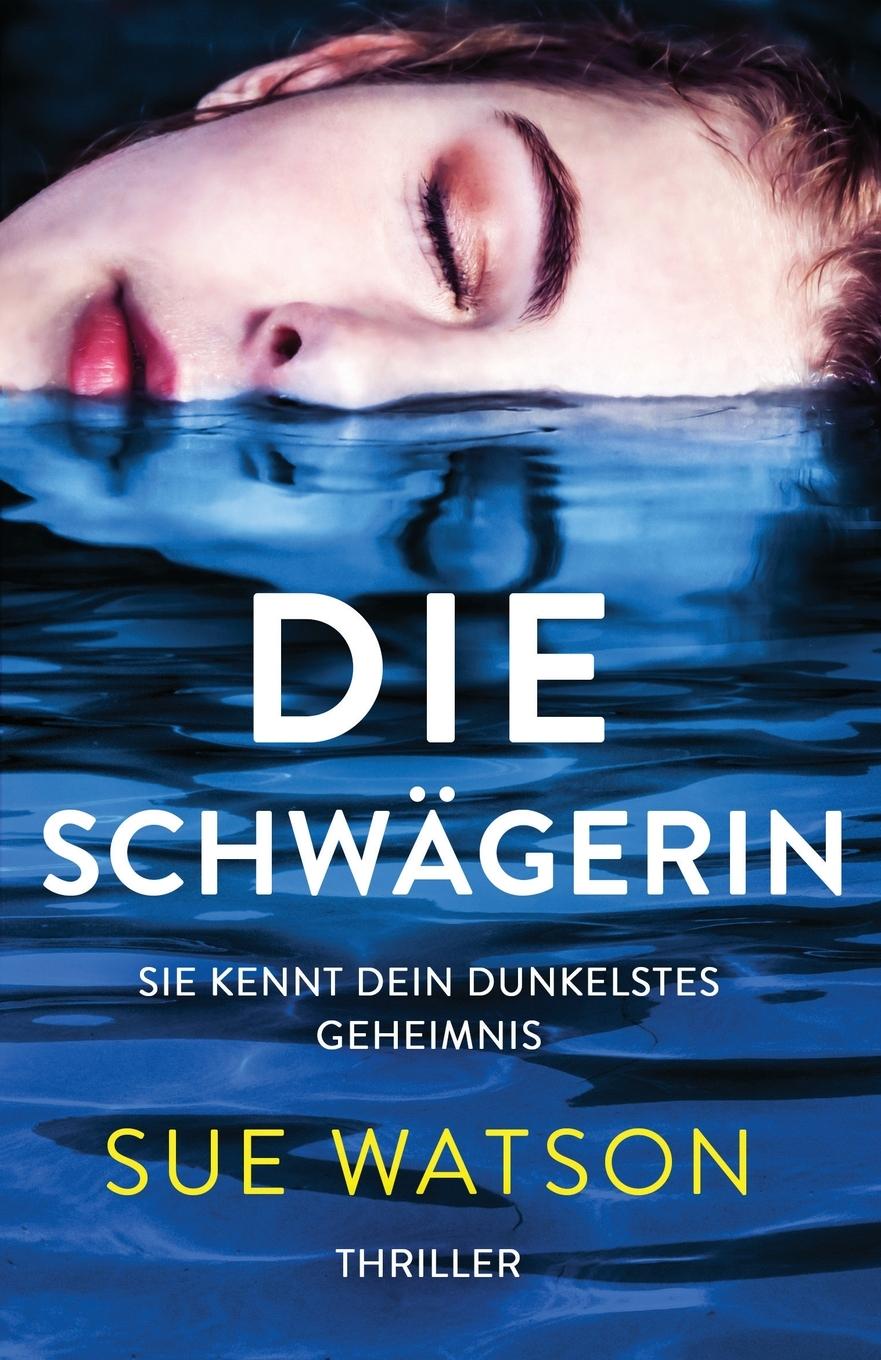 Knjiga Schwagerin Sue Watson