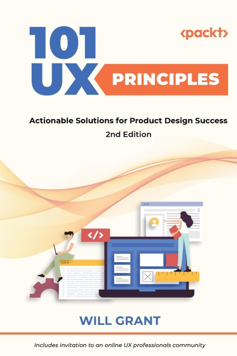 Book 101 UX Principles Will Grant