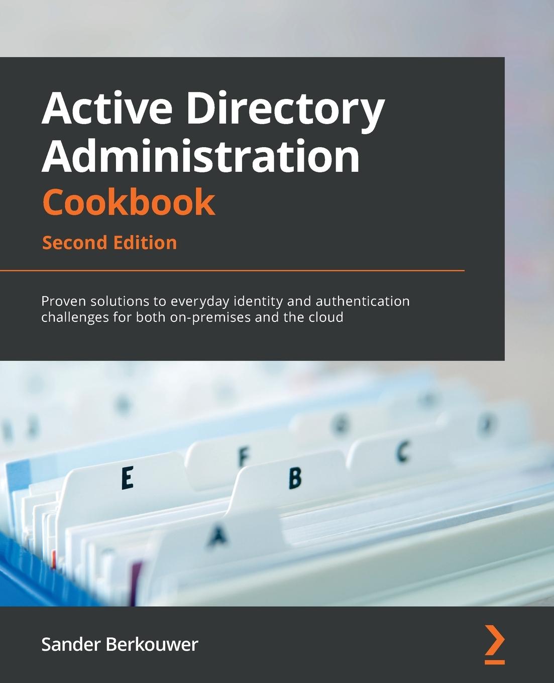 Kniha Active Directory Administration Cookbook Sander Berkouwer