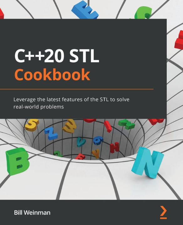 Könyv C++20 STL Cookbook Bill Weinman