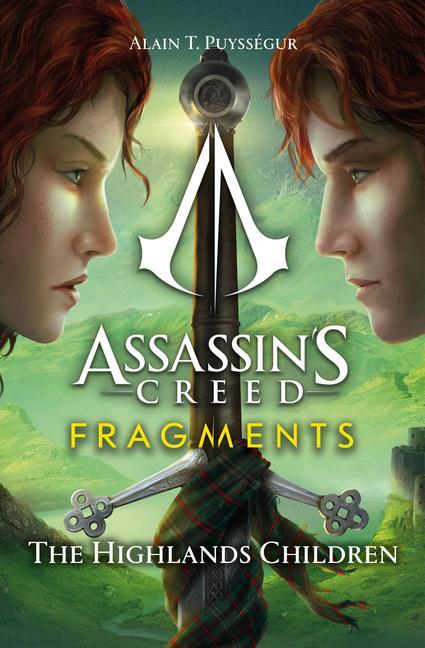 Kniha Assassin's Creed: Fragments - The Highlands Children Alain T. Puyssegur