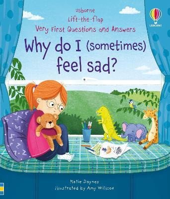 Könyv Very First Questions & Answers: Why do I (sometimes) feel sad? Katie Daynes