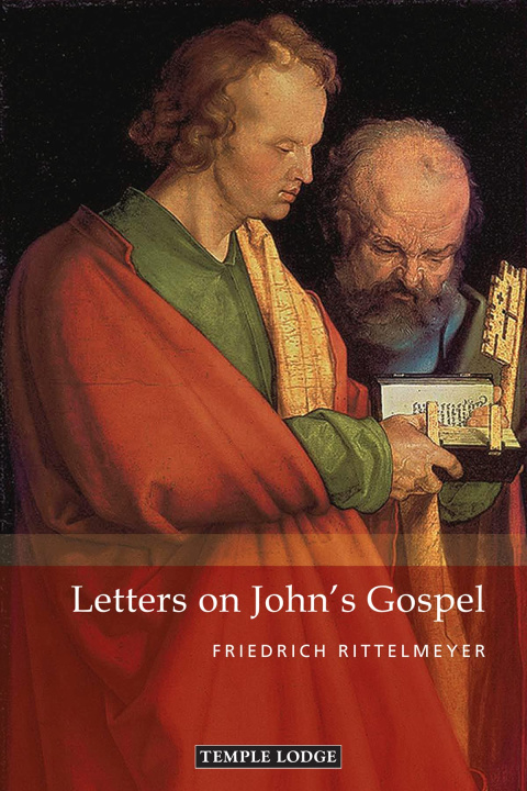 Book Letters on John's Gospel Friedrich Rittelmeyer